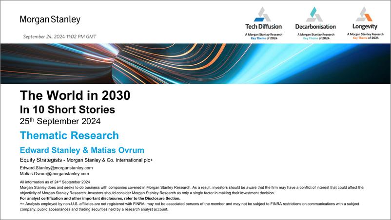 《Morgan Stanley Fixed-Thematics The World in 2030 - In 10 Short Stories-110465538》 - 第1页预览图