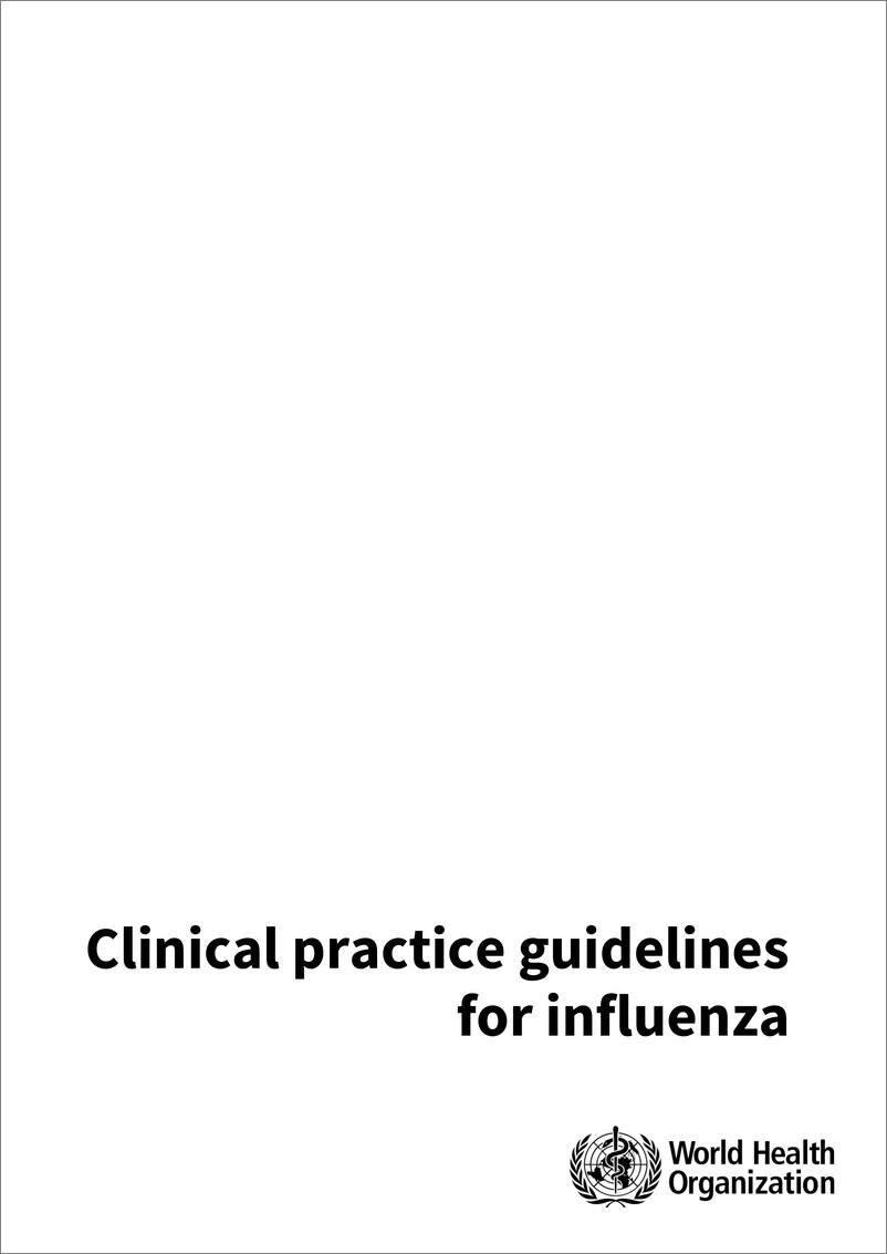 《WHO世界卫生组织_2024年流感临床实践指南报告_英文版_》 - 第3页预览图