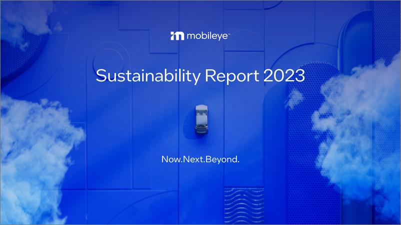 Mobileye发布《2023年度可持续发展报告》-73页 - 第1页预览图