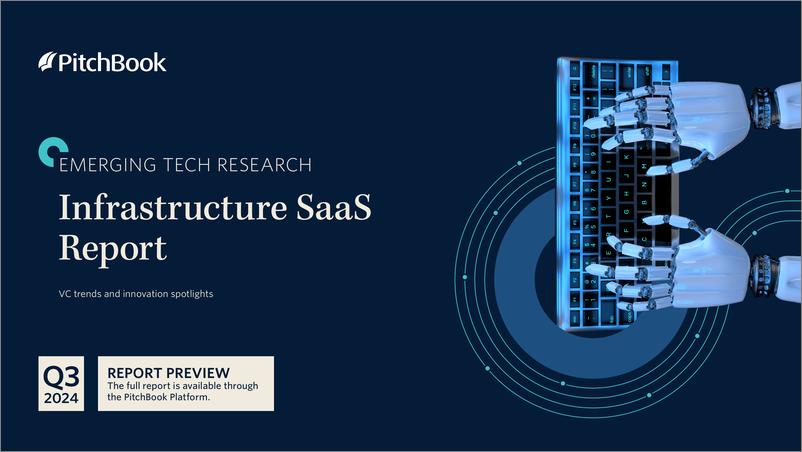 《PitchBook-2024年三季度基础设施SaaS报告（英）-2024-11页》 - 第1页预览图