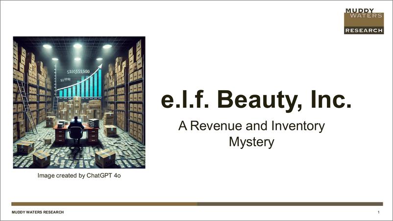 《浑水做空化妆品公司Elf Beauty（英）-2024-48页》 - 第1页预览图