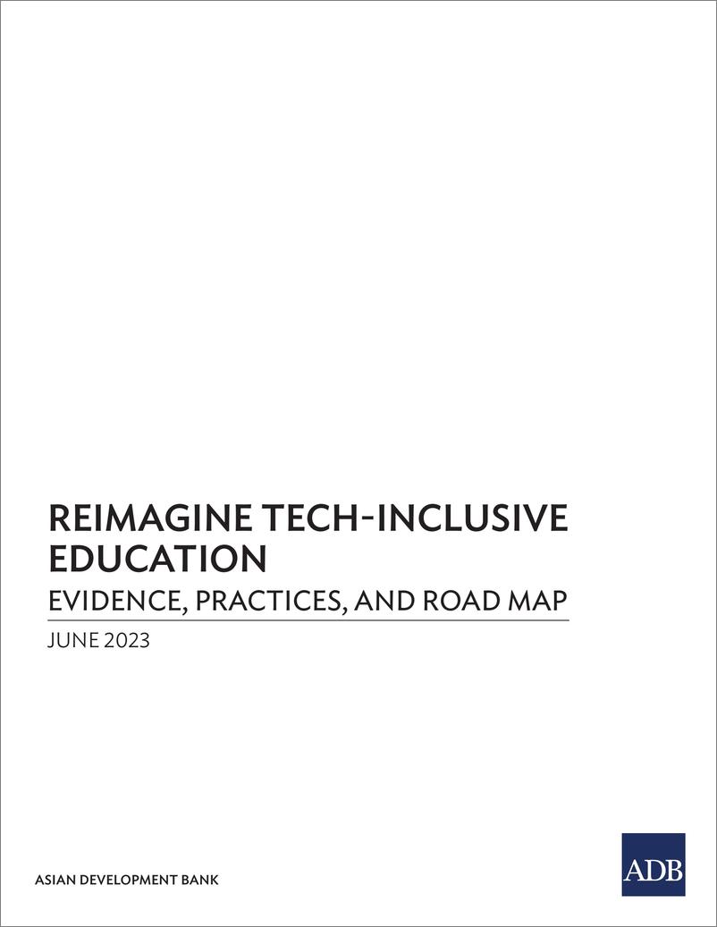 《亚开行-重塑科技包容性教育：证据、实践和路线图（英）-2023.6-98页》 - 第4页预览图