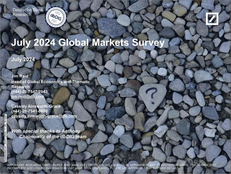 《Deutsche Bank-Thematic Research July 2024 Global Markets Survey Results-109354195》 - 第1页预览图