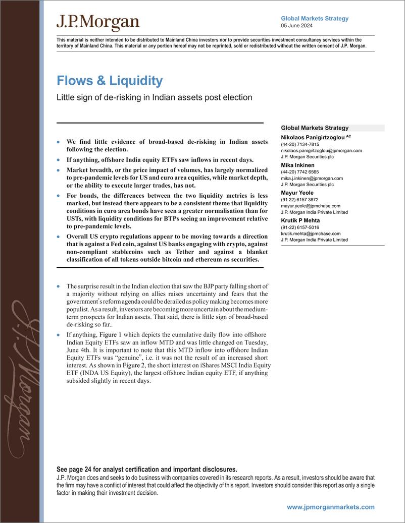 《JPMorgan Market Stra-Flows  Liquidity Little sign of de-risking in Indian assets...-108581380》 - 第1页预览图