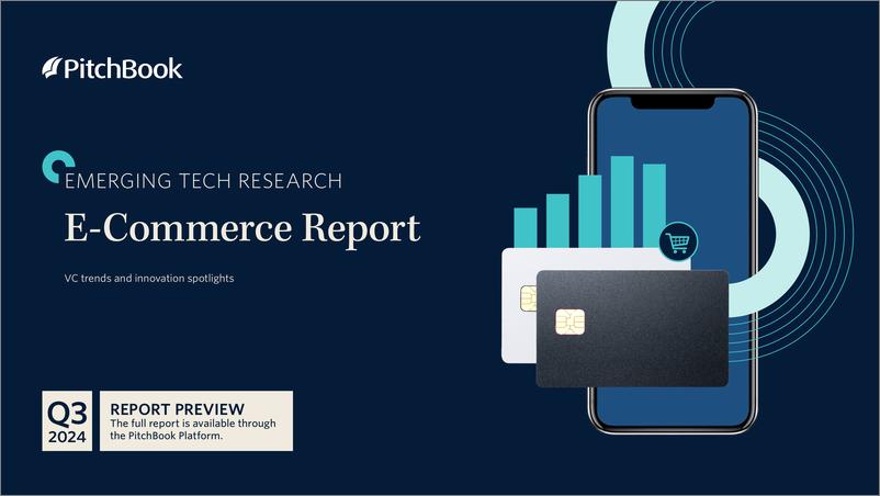 《PitchBook-2024年三季度电子商务报告（英）-2024-12页》 - 第1页预览图