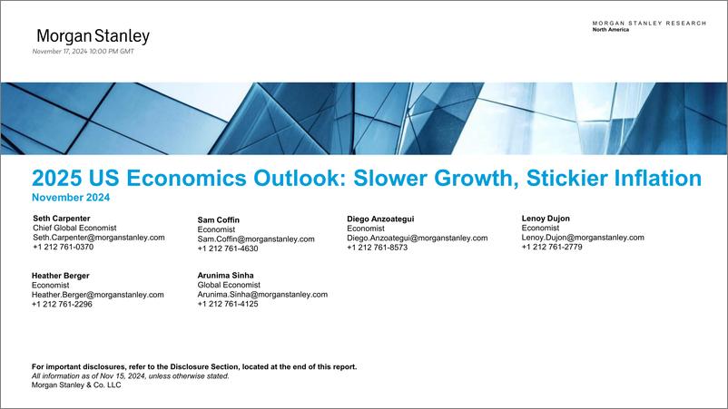 《Morgan Stanley Fixed-2025 US Economics Outlook Chartbook Slower Growth, Stickier...-111640926》 - 第1页预览图