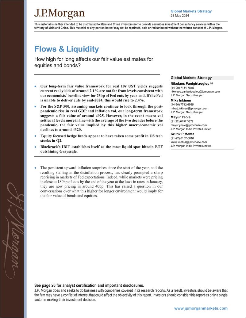 《JPMorgan Market Stra-Flows  Liquidity How high for long affects our fair value e...-108367890》 - 第1页预览图