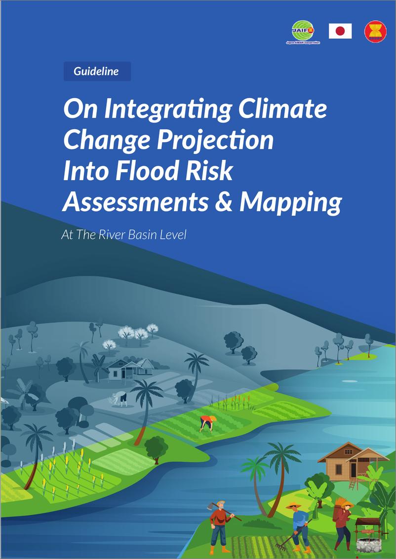 《东盟-将气候变化预测纳入洪水风险评估和绘图的指南：在流域一级（英）-2024-92页》 - 第3页预览图