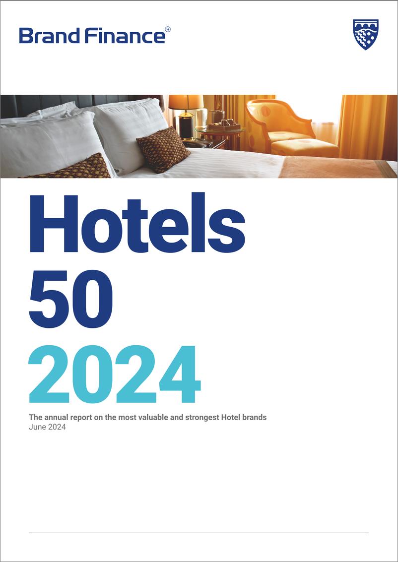 《品牌价值-最具价值和最强酒店品牌50强的2024年度报告（英）-2024.6-40页》 - 第1页预览图