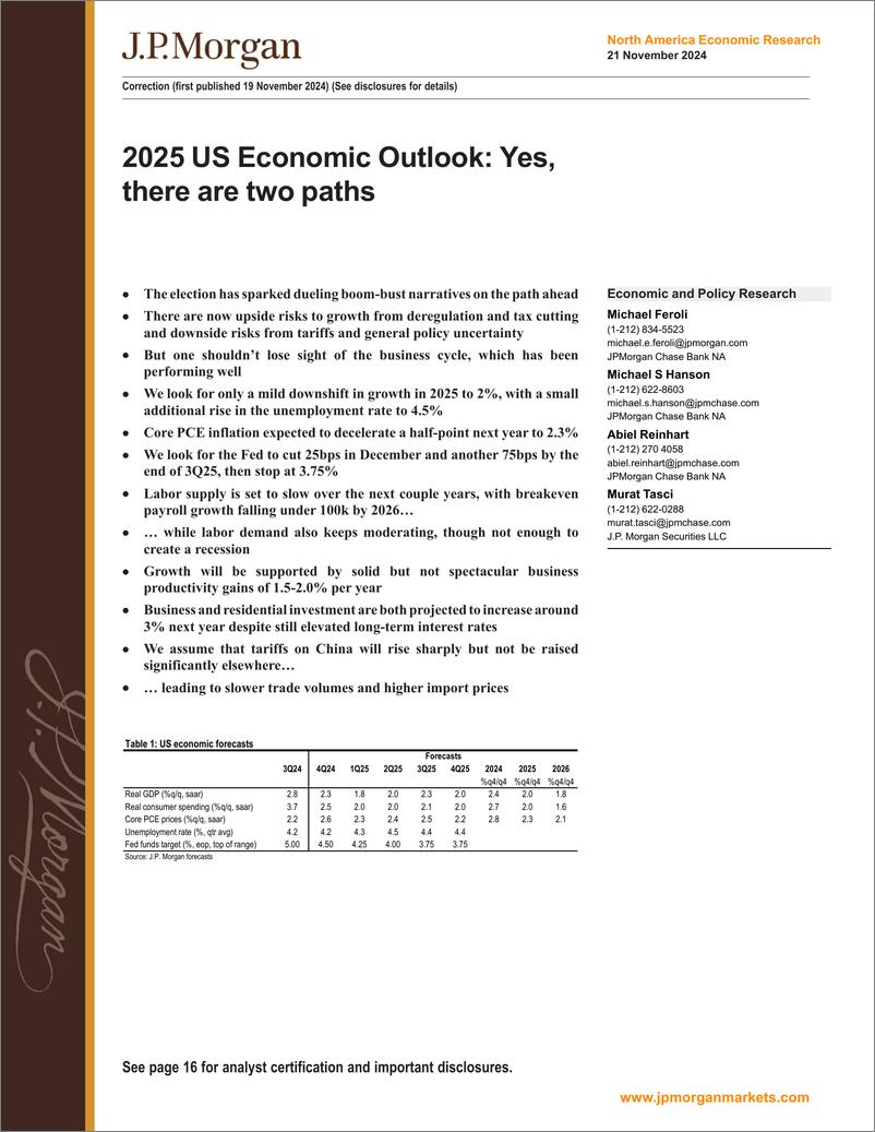 《JPMorgan Econ  FI-2025 US Economic Outlook Yes, there are two paths-111736911》 - 第1页预览图