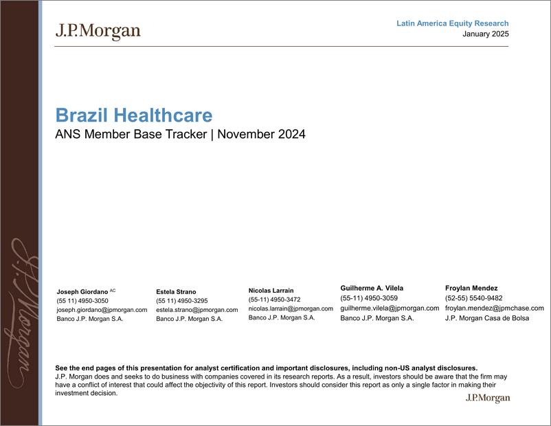 《JPMorgan-Brazil Healthcare November Private Health Beneficiaries Base-112598864》 - 第1页预览图