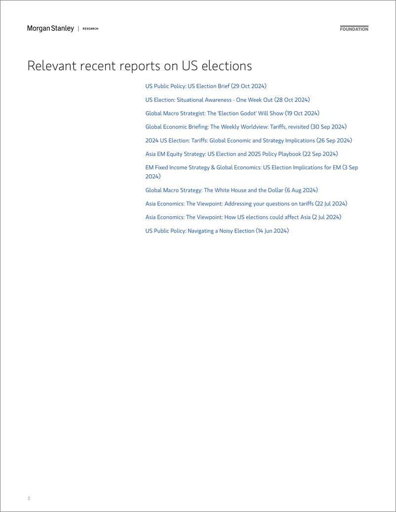 《Morgan Stanley Fixed-Asia Economics The Viewpoint US Elections – 10 things to l...-111185579》 - 第2页预览图