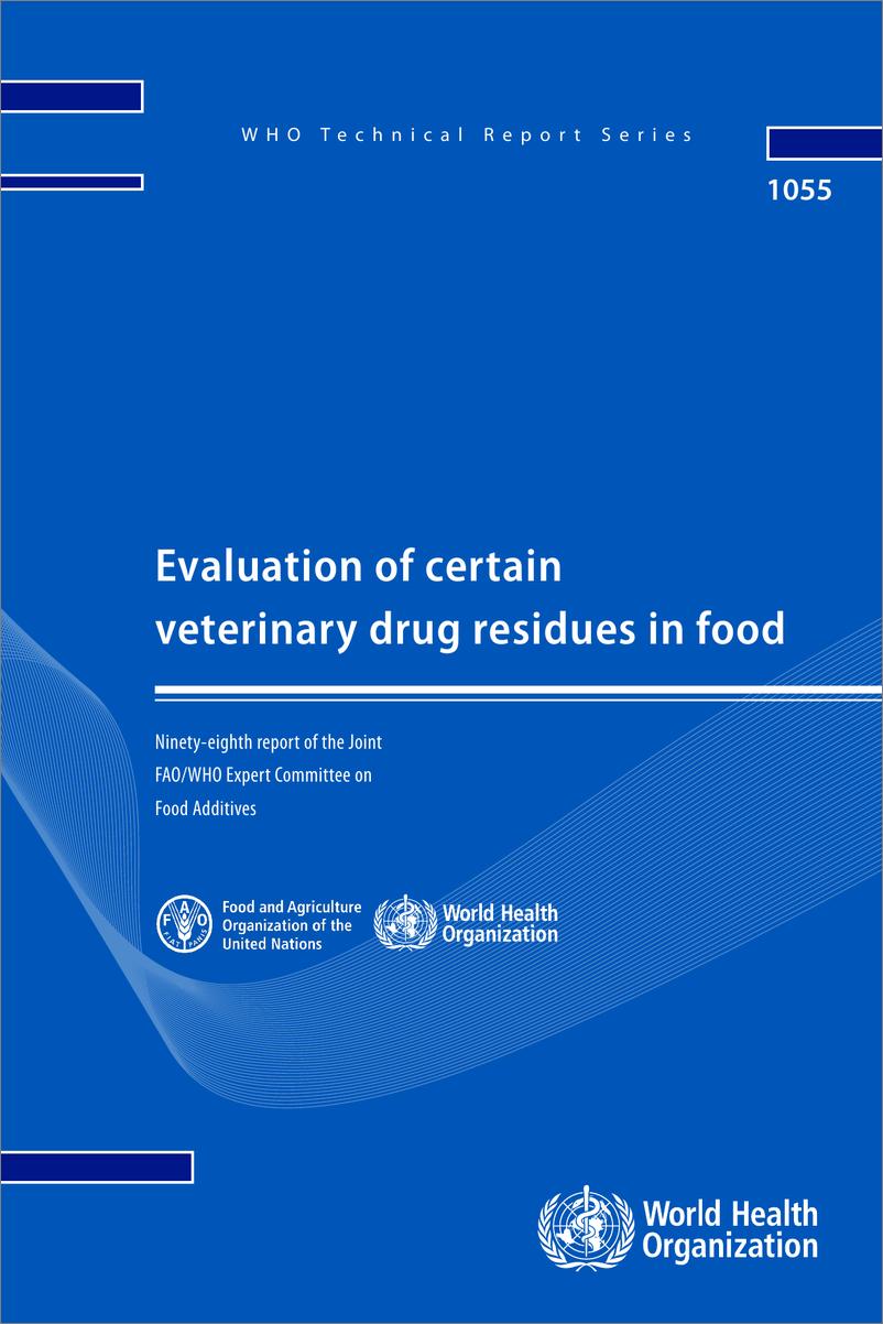 《联合国粮农组织：2024食品中某些兽药残留的评价报告（英文版）》 - 第1页预览图