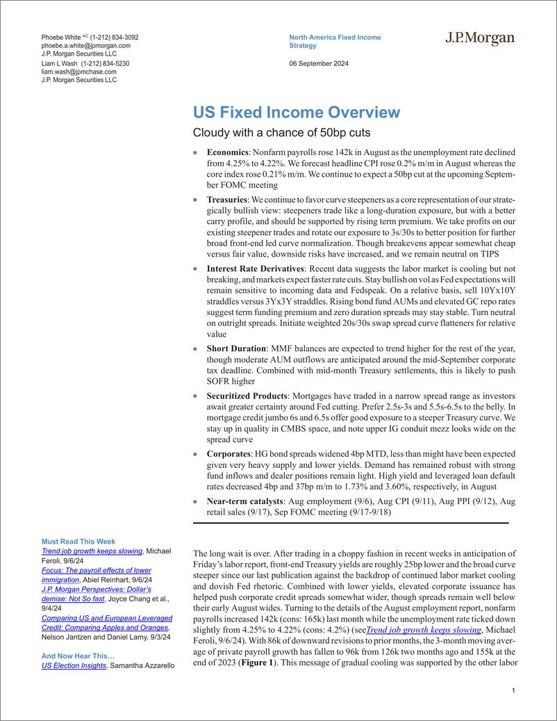 《JPMorgan Econ  FI-US Fixed Income Overview Cloudy with a chance of 50bp cuts-110224465》 - 第1页预览图