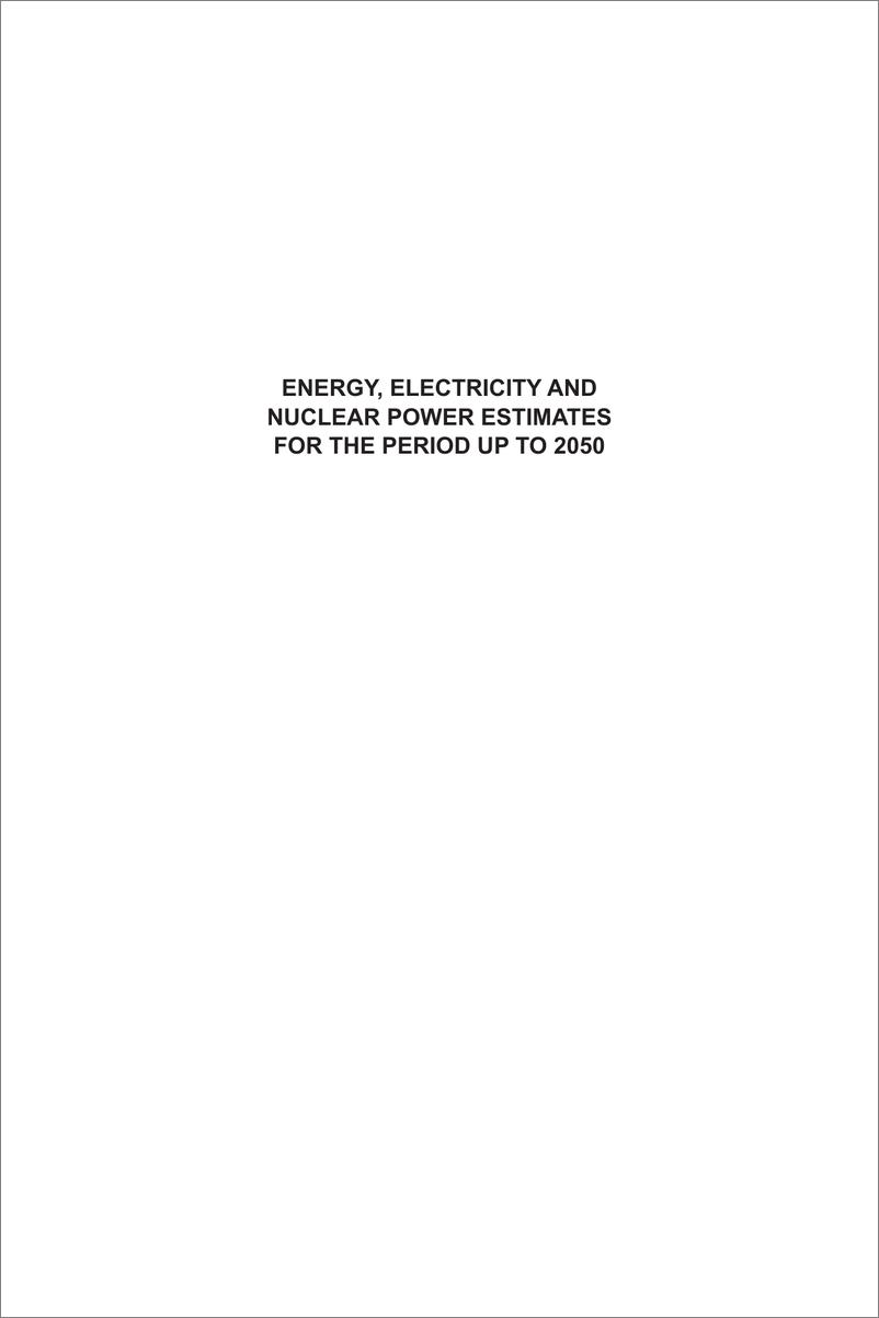 《IAEA：到2050年间的能源、电力和核能发电的预测（英文版）》 - 第2页预览图