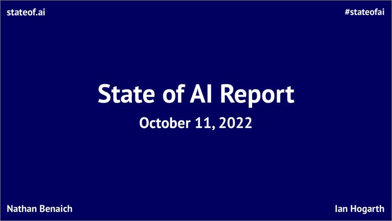 《stateofai：2022人工智能全景报告（英文版）》 - 第1页预览图