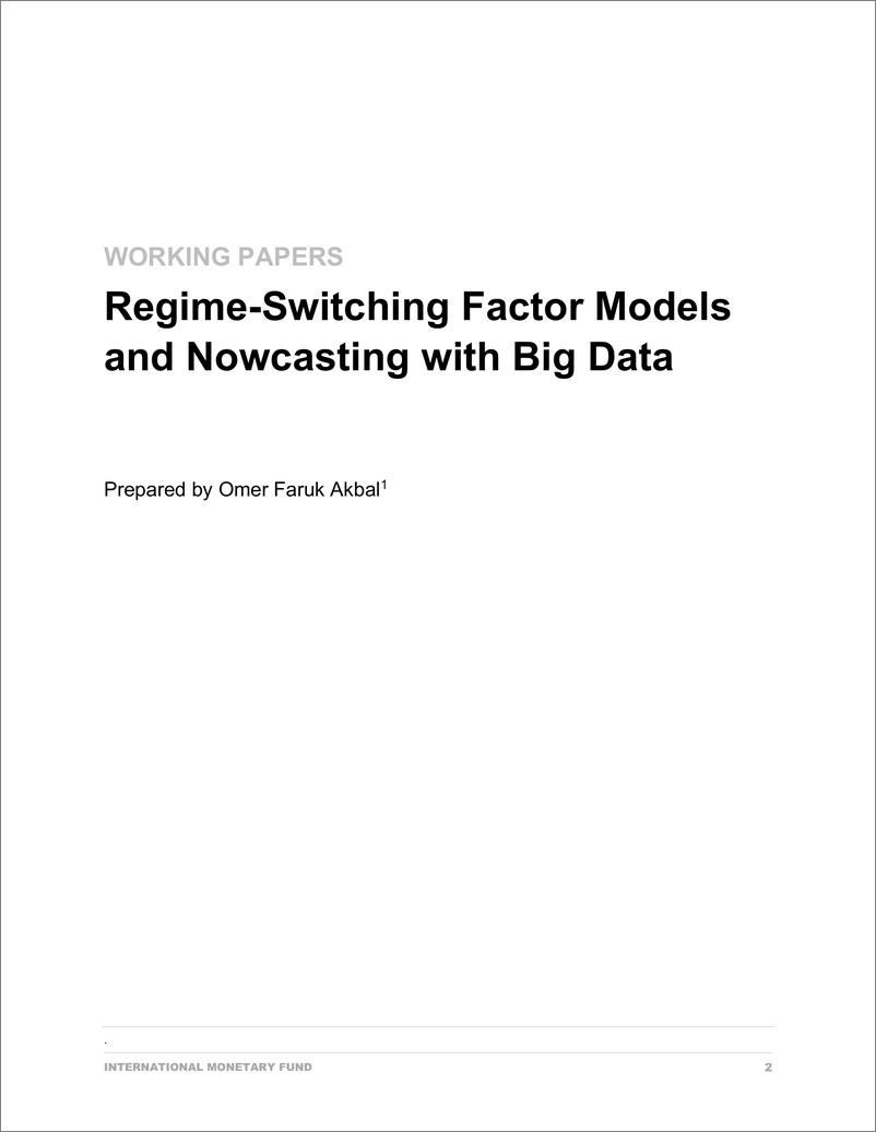 《IMF-大数据下的政权转换因子模型和即时预报（英）-2024.9-28页》 - 第3页预览图