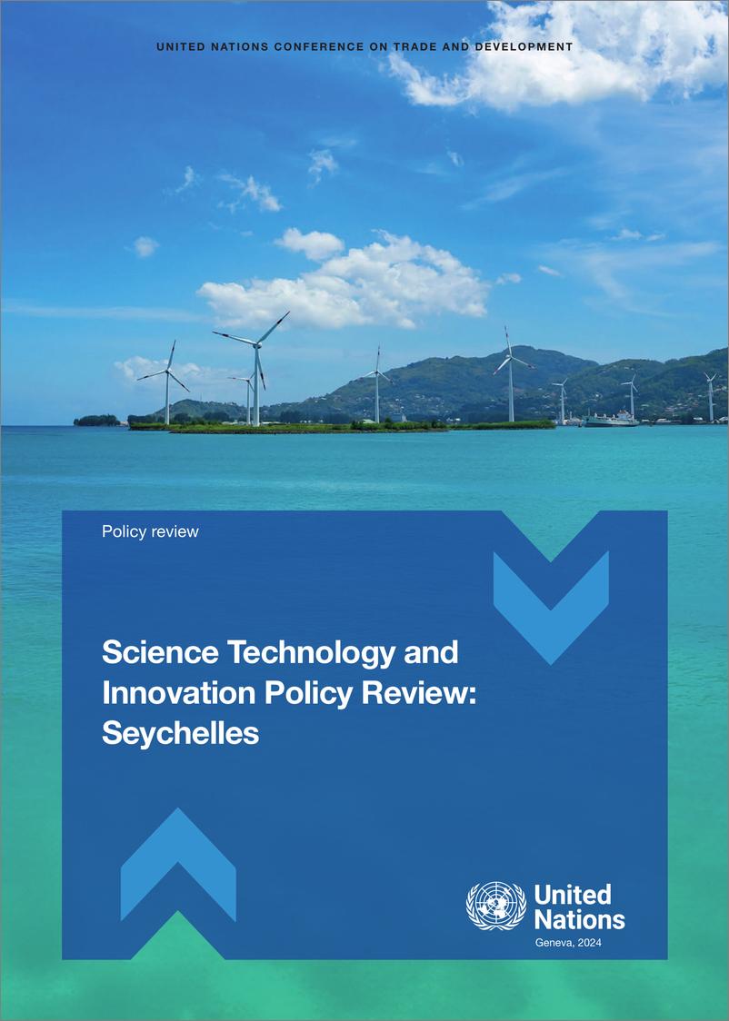 《UNCTAD联合国贸易和发展会议：2024科学技术与创新政策评论：塞舌尔（英文版）》 - 第3页预览图