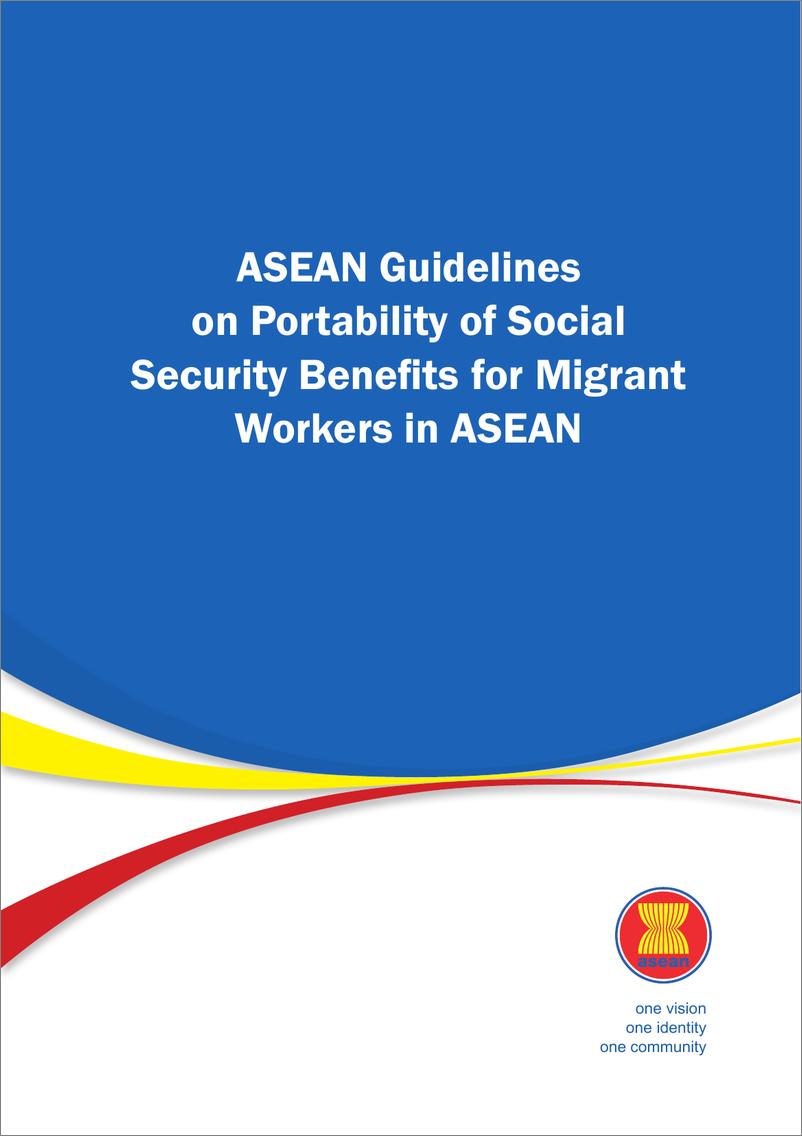 《ASEAN东盟_2024年东盟移民工人社会保障福利可移植性的指导方针报告_英文版_》 - 第1页预览图