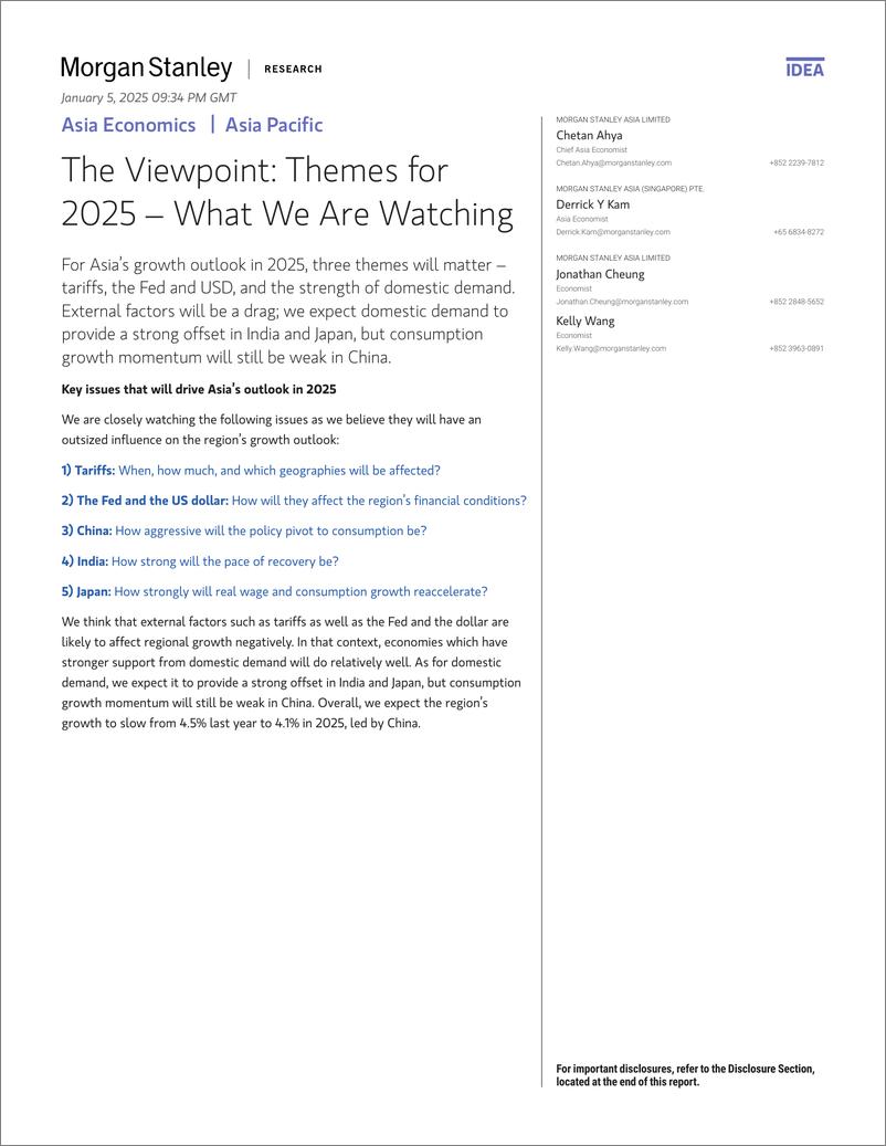 《Morgan Stanley Fixed-Asia Economics The Viewpoint Themes for 2025 – What We Are...-112625969》 - 第1页预览图