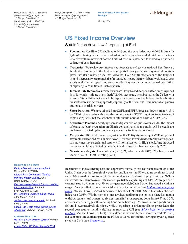 《JPMorgan Econ  FI-US Fixed Income Overview Soft inflation drives swift reprici...-109198530》 - 第1页预览图