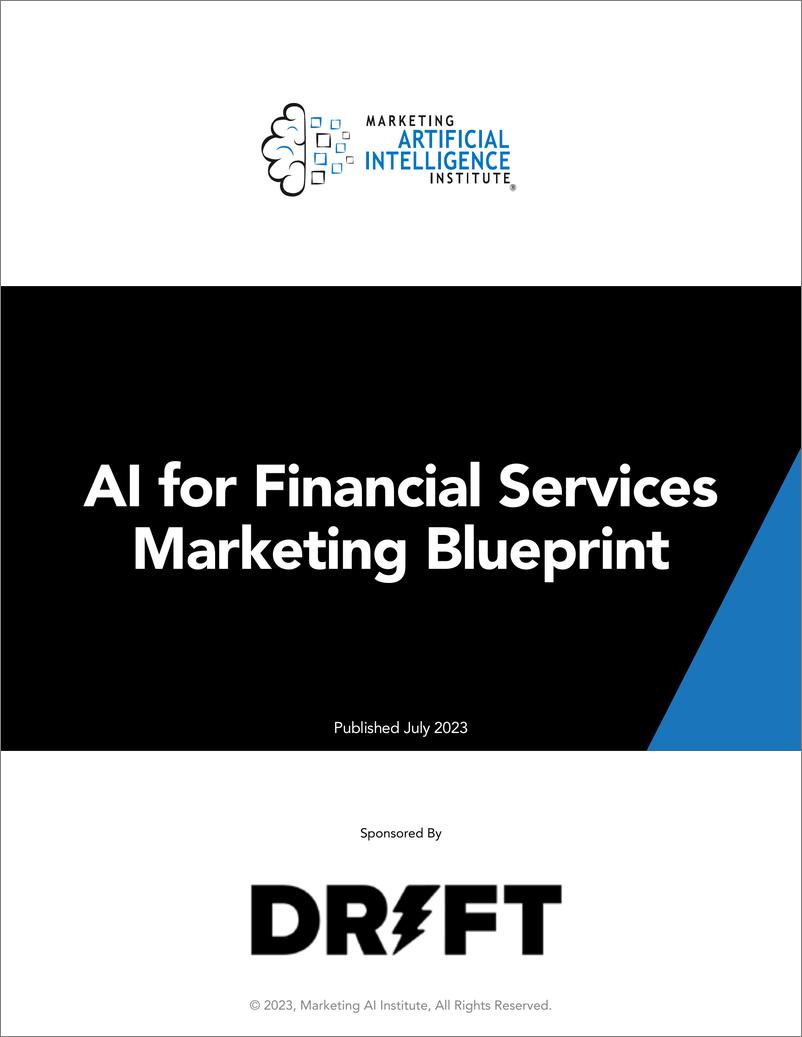 《Marketing AI Institute：2023年金融服务营销的人工智能（AI）蓝图报告（英文版）》 - 第1页预览图