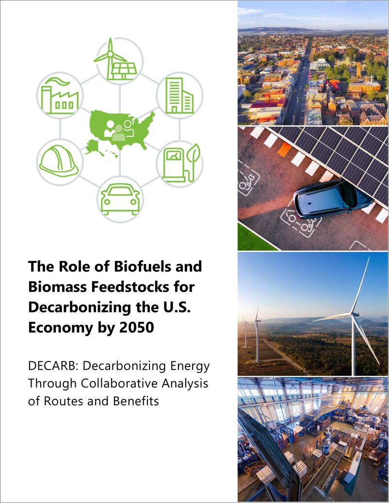 《NREL_生物燃料和生物质原料在2050年美国经济脱碳中的作用报告_英文版_》 - 第1页预览图