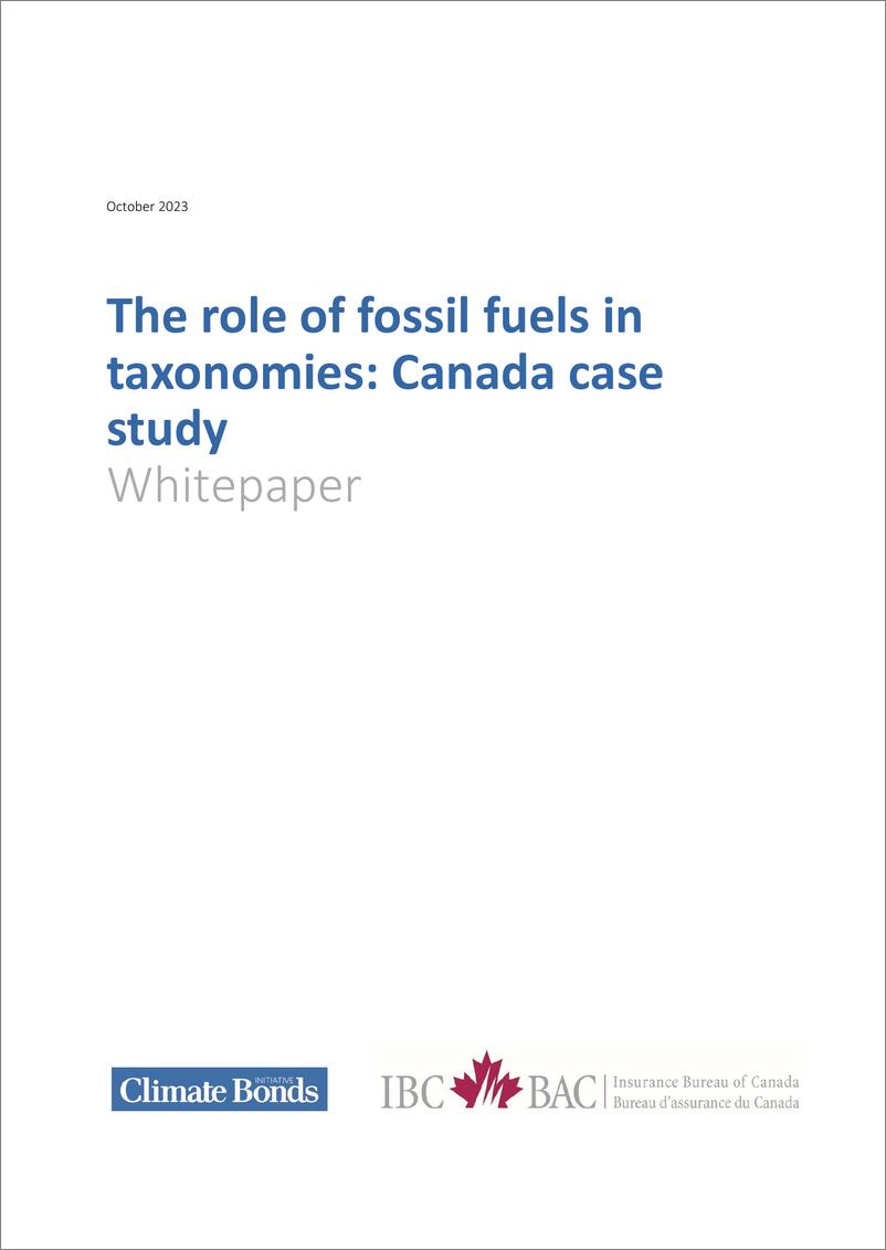 《CBI气候债券倡议组织_2023化石燃料在分类学中的作用_加拿大案例研究报告_英文版_》 - 第1页预览图
