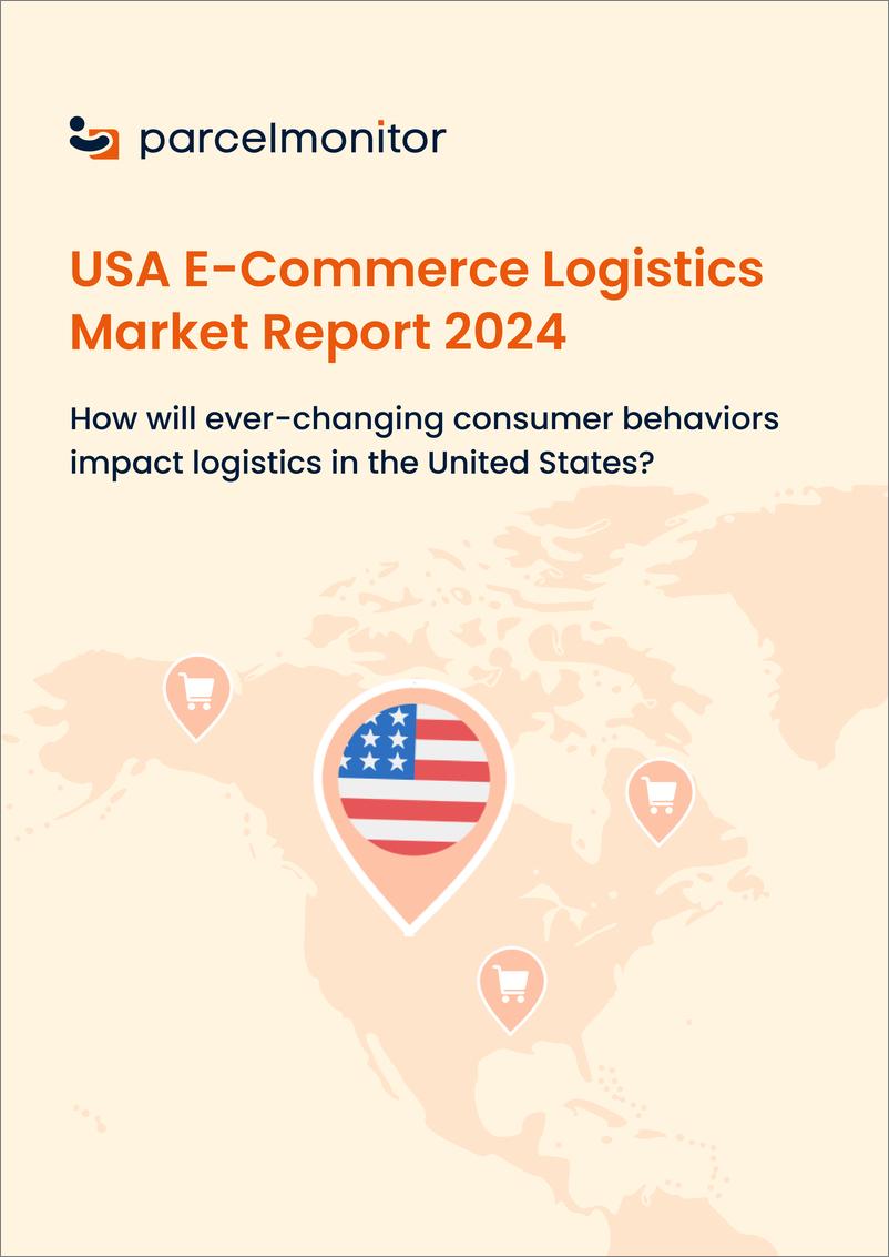 《Parcel Monitor_2024美国电子商务物流市场报告_英文版_》 - 第1页预览图