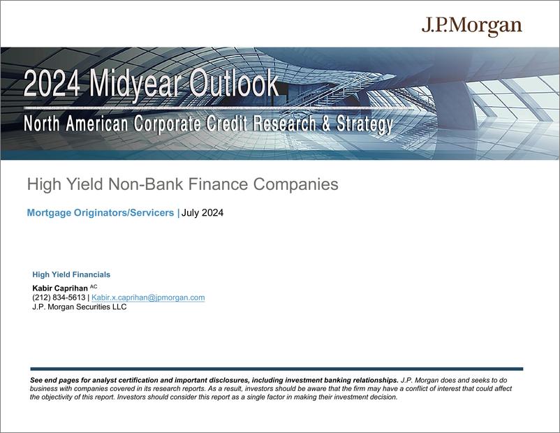 《JPMorgan Econ  FI-Mid-Year 2024 Outlook High Yield Non-Bank Finance-109129897》 - 第1页预览图