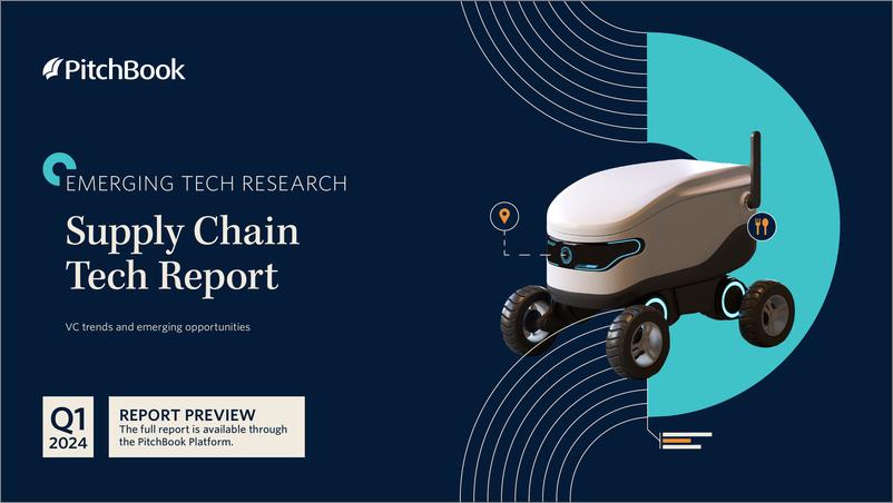 《PitchBook-供应链技术报告（英）-2024-11页》 - 第1页预览图