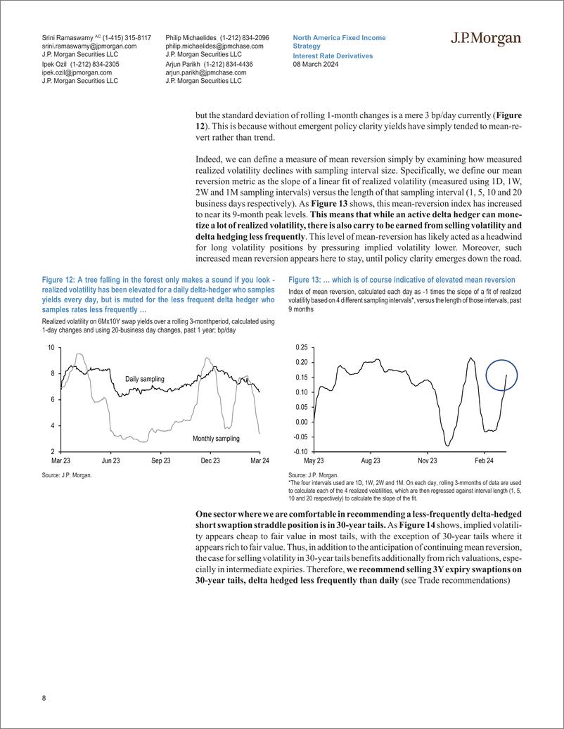 《JPMorgan Econ  FI-Interest Rate Derivatives The sun is the same, in a relative...-106951220》 - 第8页预览图