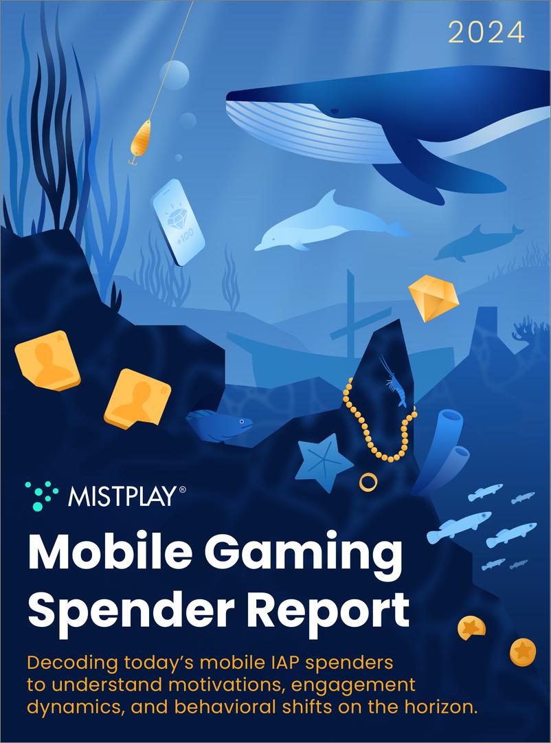 《2024年手机游戏支出报告》 - 第1页预览图