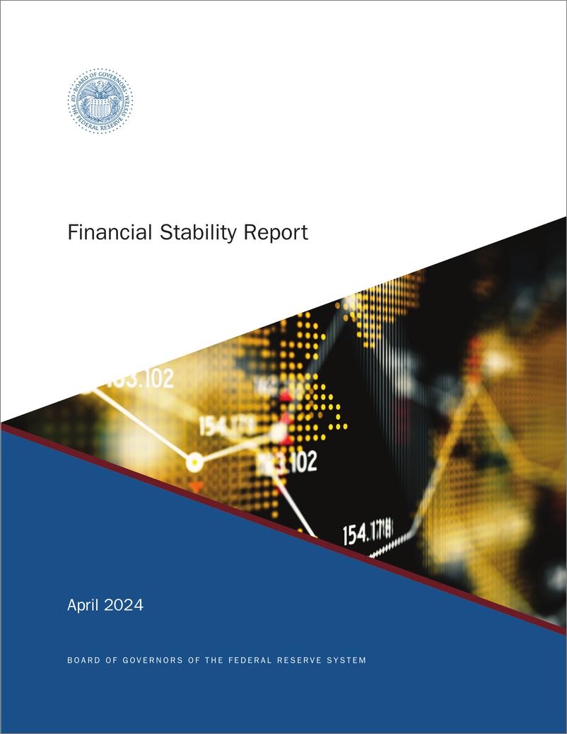 《美联储发布半年度金融稳定报告（2024年4月）-英-66页》 - 第1页预览图