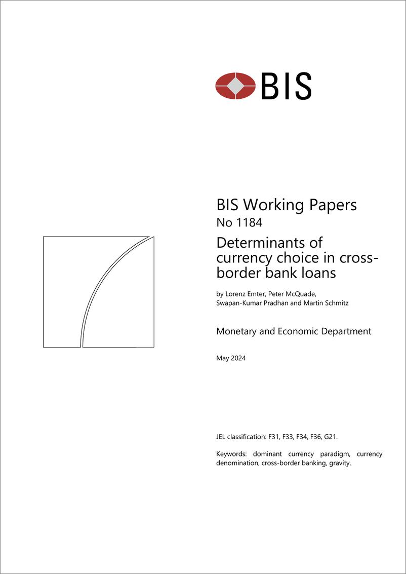 《国际清算银行-跨境银行贷款货币选择的决定因素（英）-2024.5-21页》 - 第1页预览图