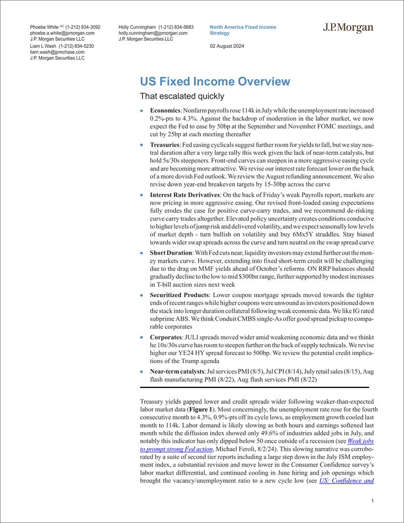 《JPMorgan Econ  FI-US Fixed Income Overview That escalated quickly-109630417》 - 第1页预览图