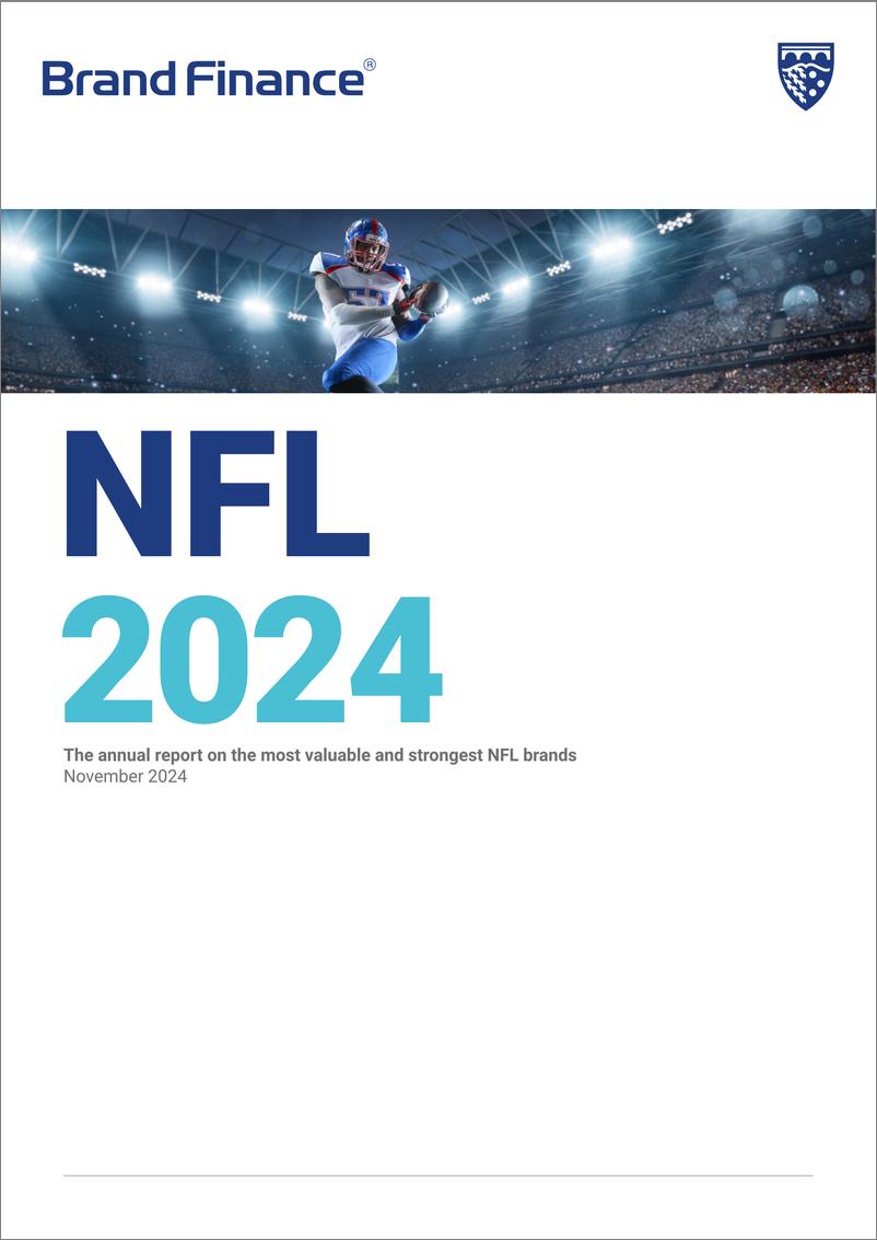 《品牌价值-最有价值和最强大的NFL品牌的2024年度报告（英）-41页》 - 第1页预览图