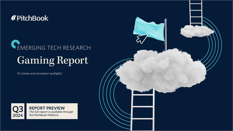 《PitchBook-2024年三季度游戏报告（英）-2024-14页》 - 第1页预览图