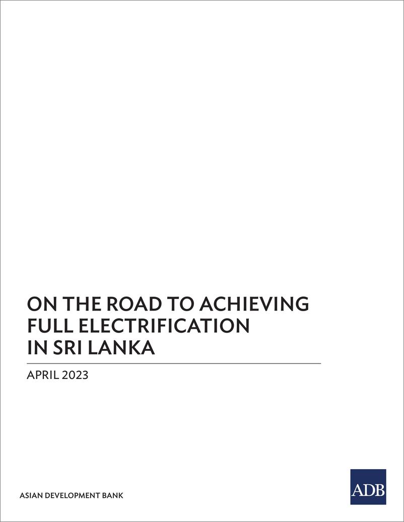 《亚开行-在斯里兰卡实现全面电气化的道路上（英）-2023》 - 第4页预览图