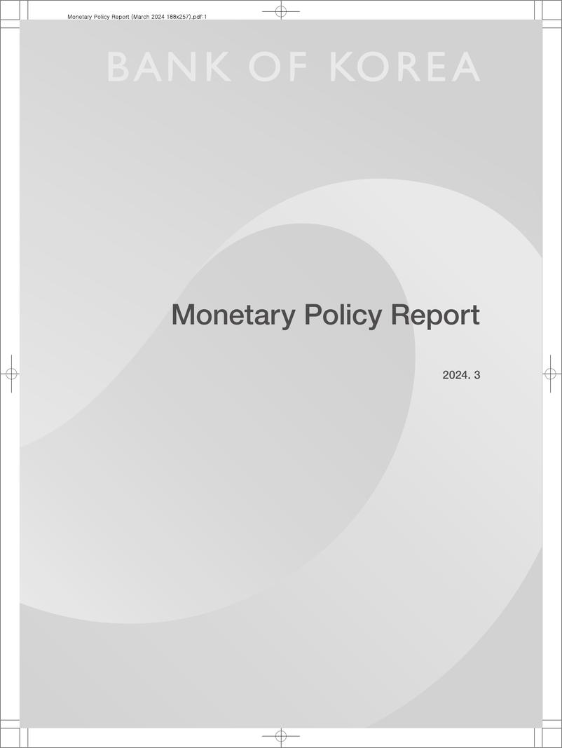 《韩国央行-货币政策报告（2024年3月）（英）-115页》 - 第3页预览图