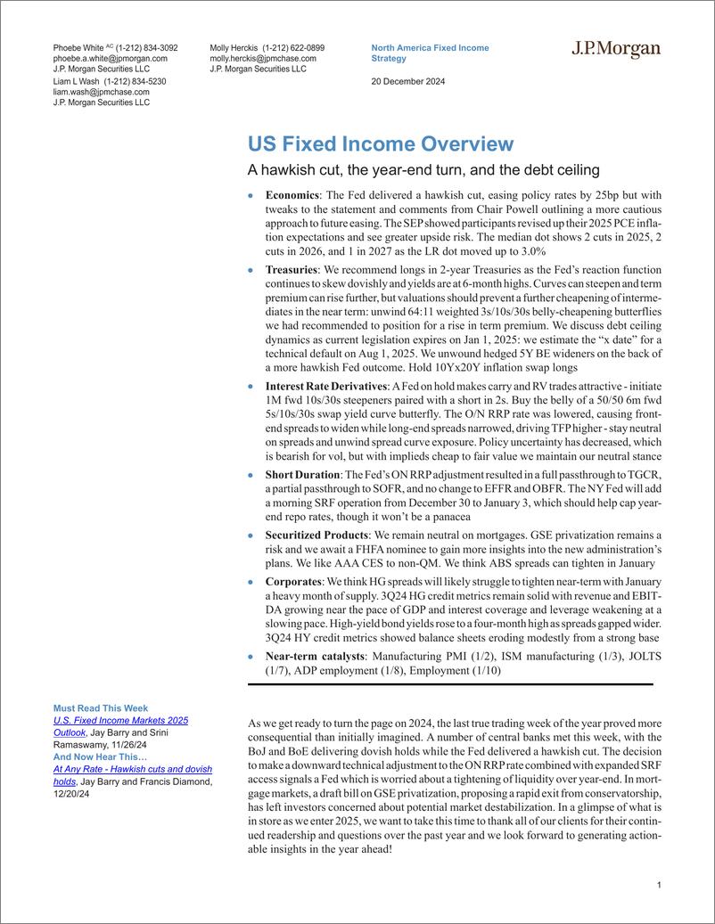 《JPMorgan Econ  FI-US Fixed Income Overview A hawkish cut, the year-end turn, a...-112320438》 - 第1页预览图