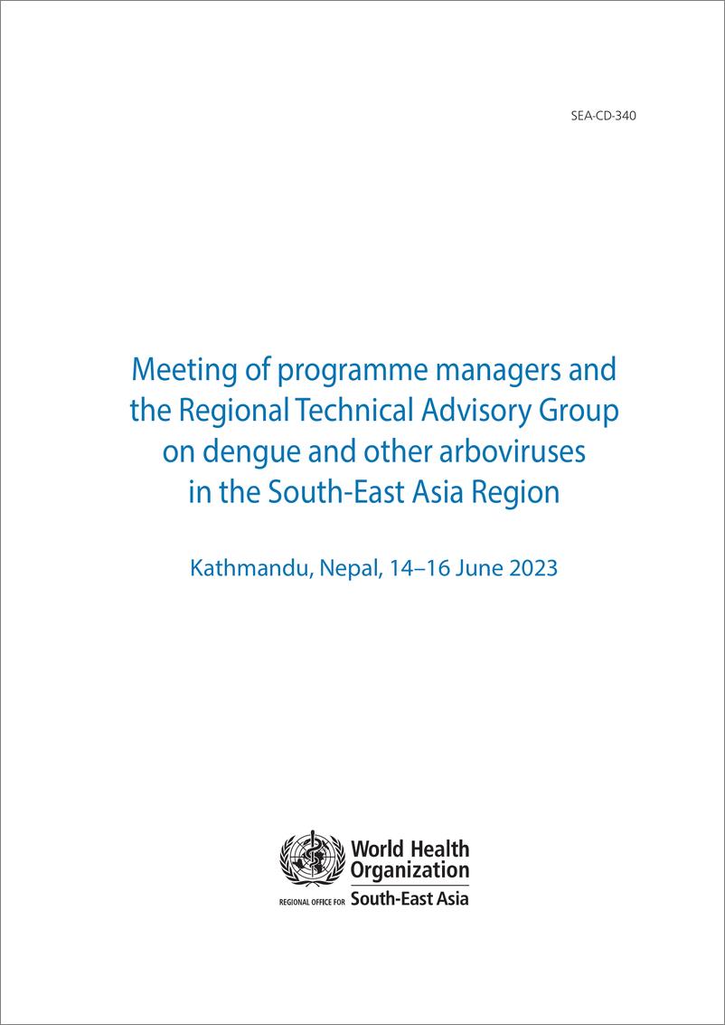 《WHO世界卫生组织：东南亚区域登革热和其他虫媒病毒方案管理人员和区域技术咨询小组会议报告（2023年6月14日-16日）（英文版）》 - 第3页预览图