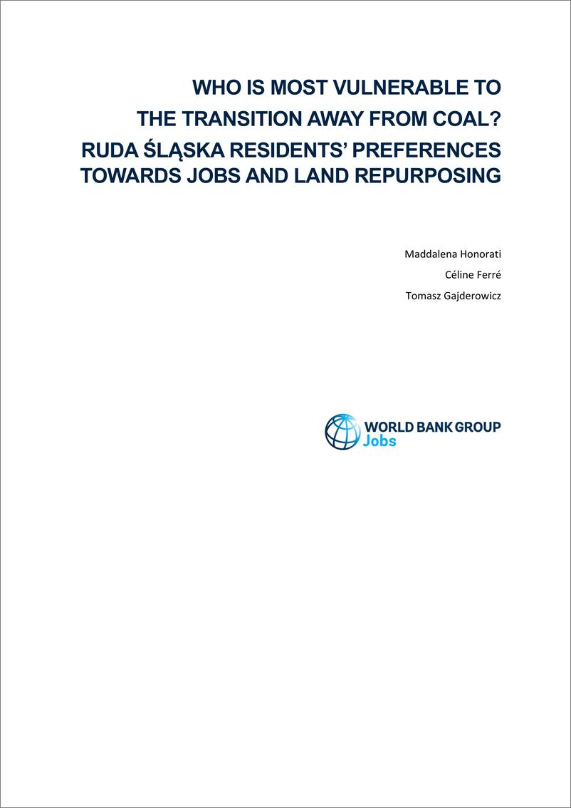《世界银行-谁最容易受到煤炭转型的影响？鲁达省居民对就业和土地重新利用的偏好（英）-2023.5-39页》 - 第2页预览图