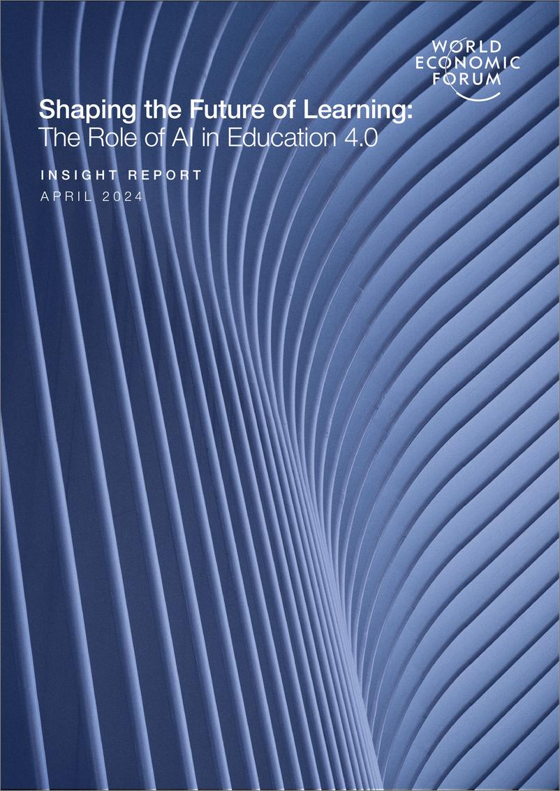 《世界经济论坛-塑造学习的未来：人工智能在教育4.0中的作用（英）-2024.4-28页》 - 第1页预览图