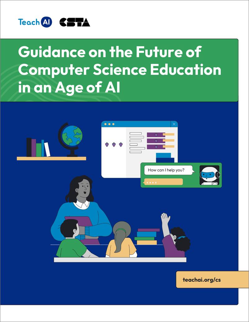 《TeachAI & CSTA_2024年AI时代计算机科学教育未来指南_英文版_》 - 第1页预览图