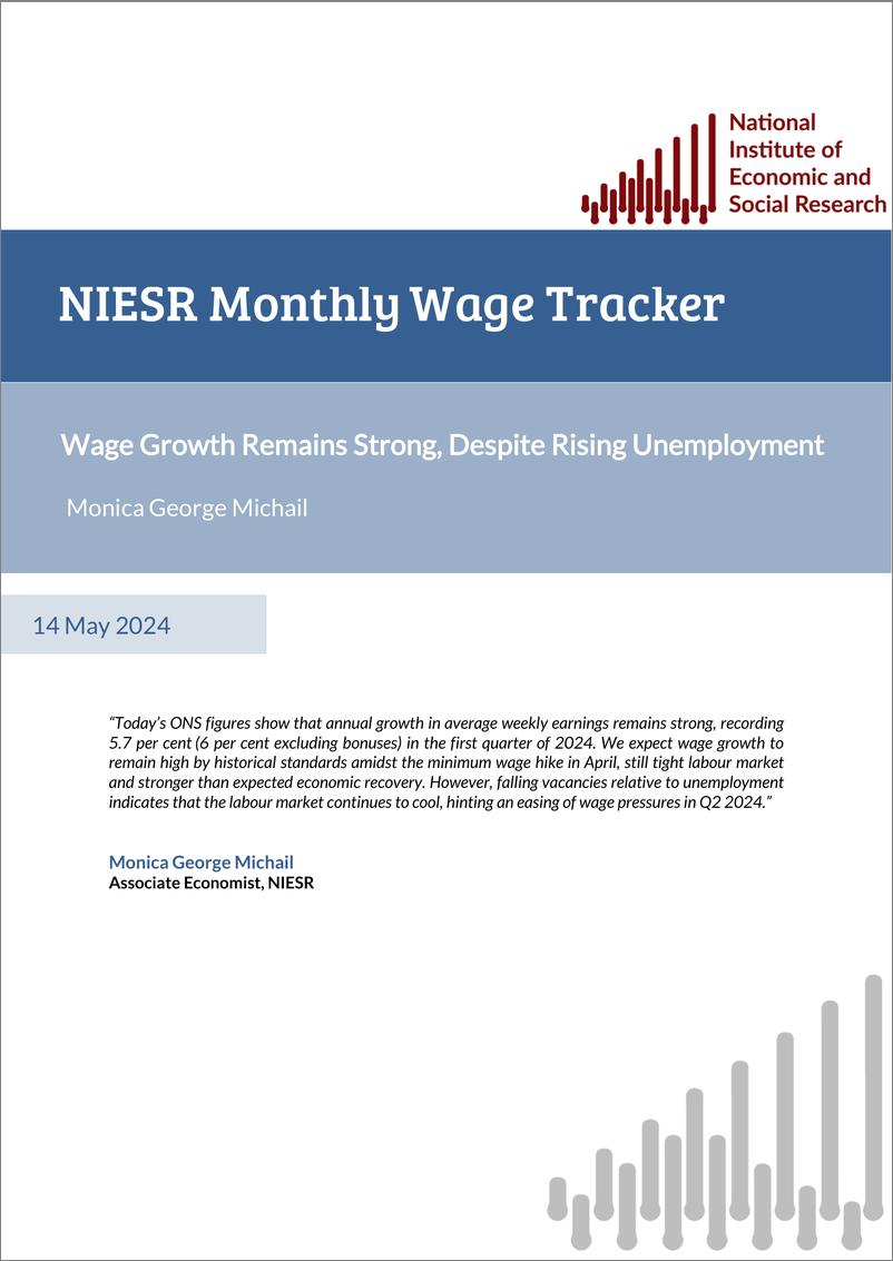 《英国国家经济和社会研究所-月度工资跟踪器-尽管失业率不断上升，但工资增长依然强劲（英）-2024.5-7页》 - 第1页预览图