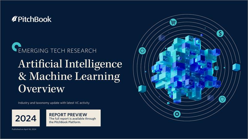 《PitchBook-人工智能与机器学习概述（英）-2024.4-10页》 - 第1页预览图