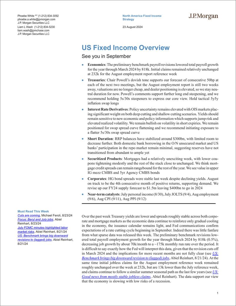 《JPMorgan Econ  FI-US Fixed Income Overview See you in September-109990106》 - 第1页预览图