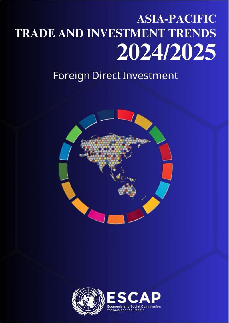 《2024-2025年亚太地区外国直接投资趋势与展望》 - 第1页预览图