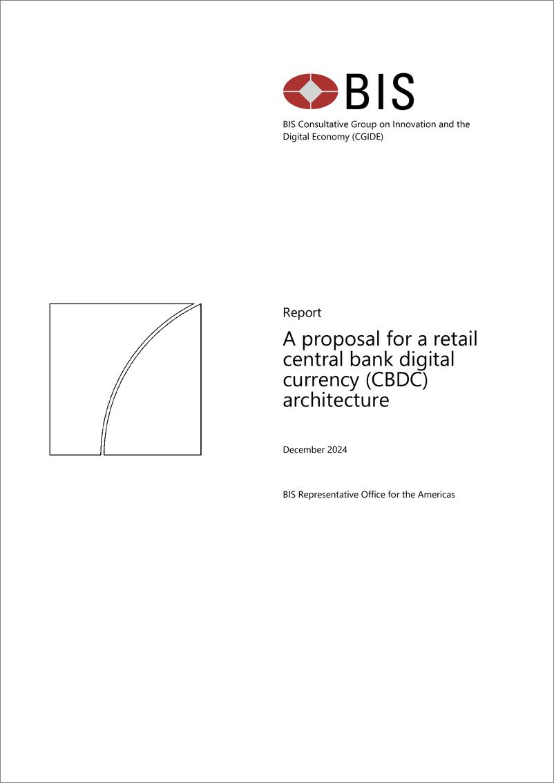《国际清算银行-零售中央银行数字货币（CBDC）架构提案（英）-2024.12-22页》 - 第1页预览图